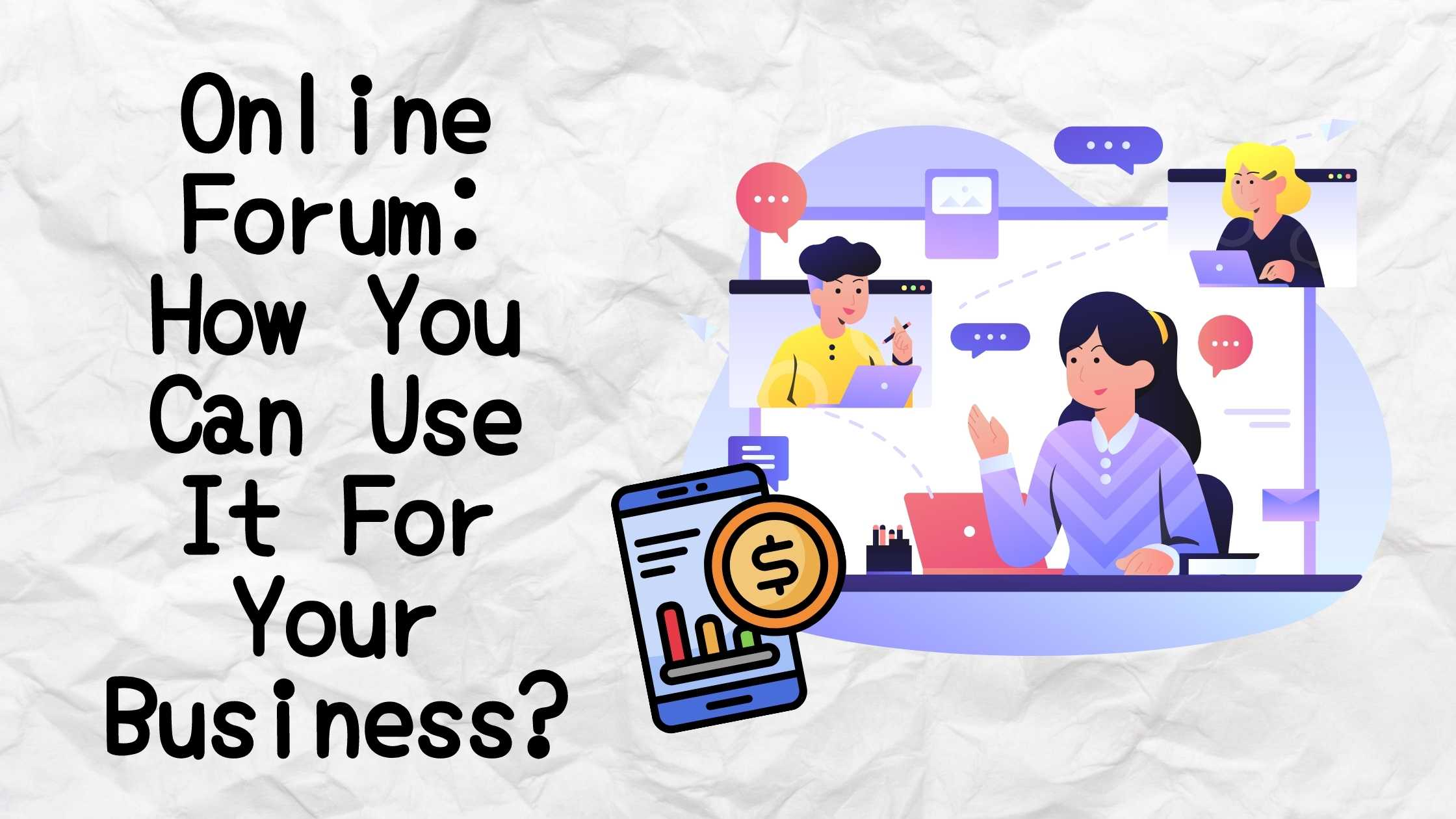 Online forum Online forum